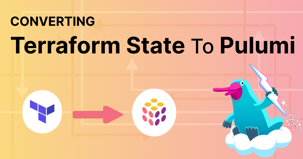 Converting Full Terraform States to Pulumi