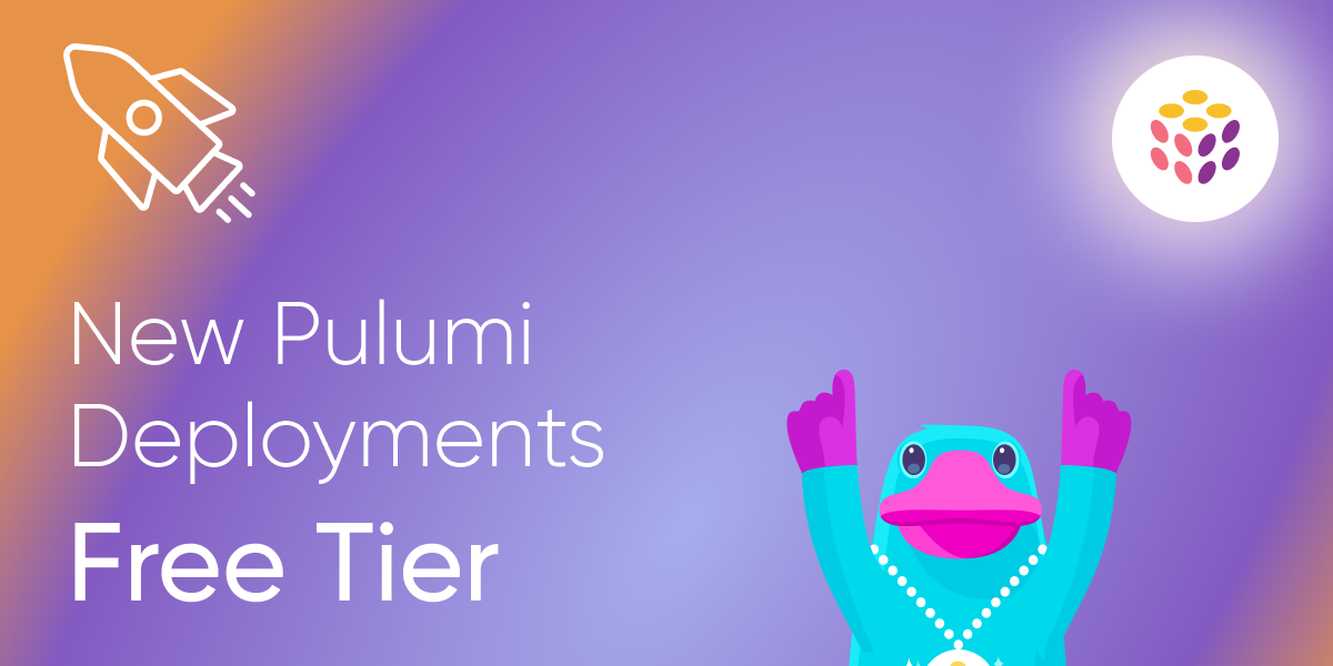New Pulumi Deployments Free Tier for Everyone: Automate Your Infrastructure Workflows