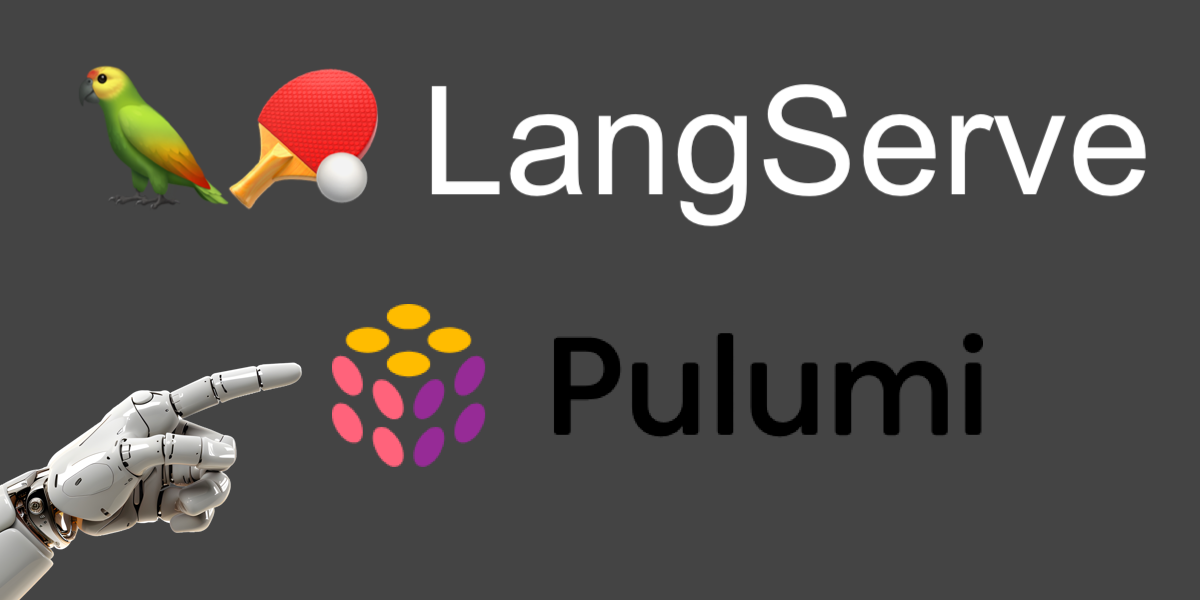 Deploy LangServe Apps with Pulumi on AWS (RAG & Chatbot)