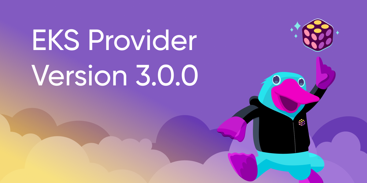 Pulumi EKS Provider Version 3.0.0
