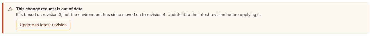 A warning banner reading “This change request is out of date” with an Update to latest revision button