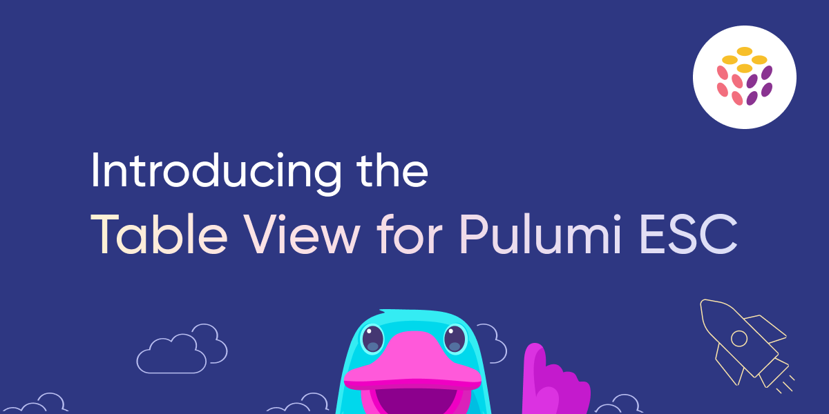 Introducing the Key-Value Table Editor for Pulumi ESC