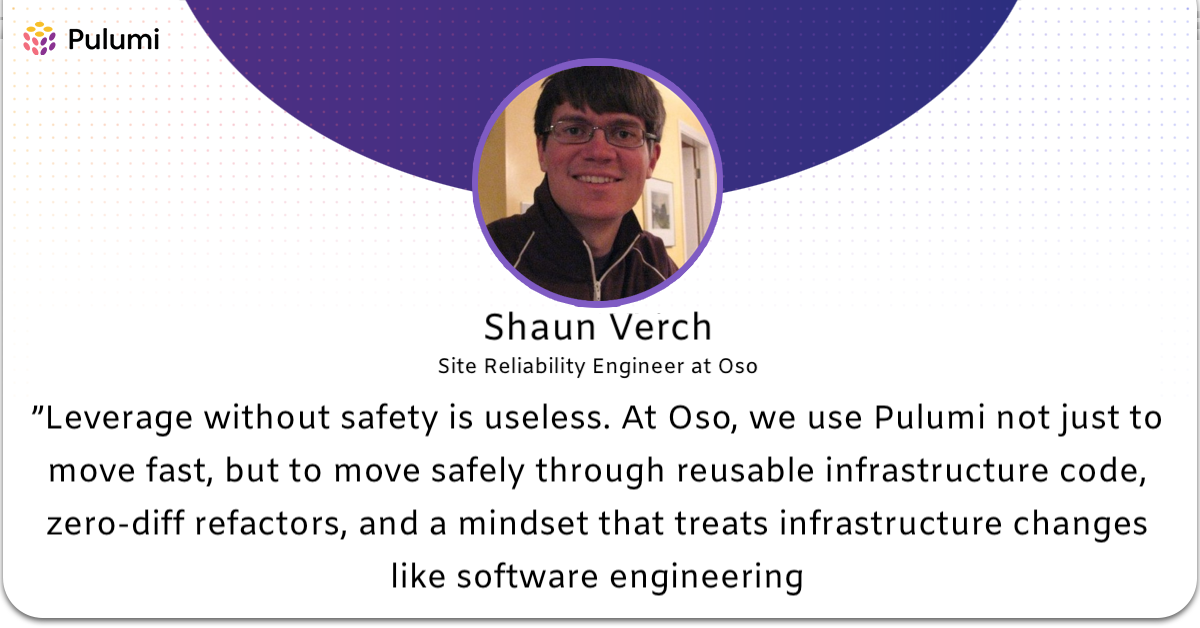 How We Used Pulumi to Safely Migrate Oso's Global Infrastructure