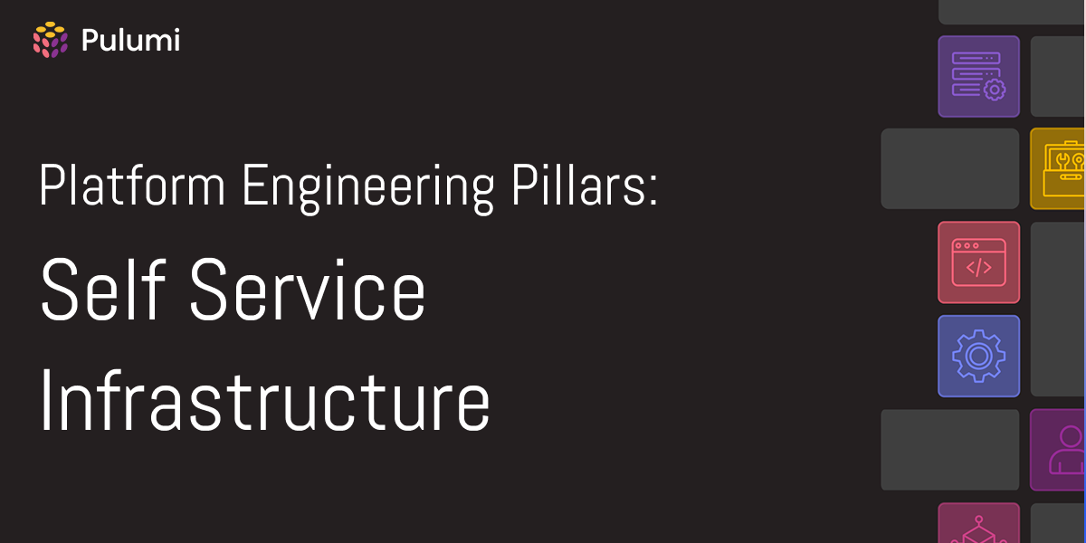 Self-Service Infrastructure: From Tickets to Tools
