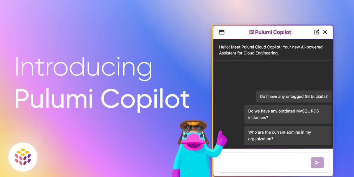 Introducing Pulumi Copilot: Intelligent Cloud Management