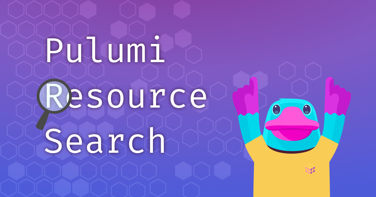 Pulumi Resource Search: Find the Needle in the Haystack