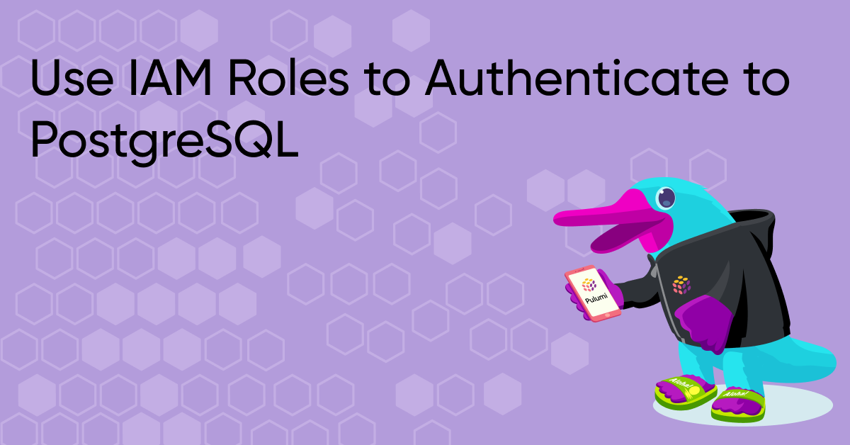 Passwordless PostgreSQL: IAM Authentication with Pulumi