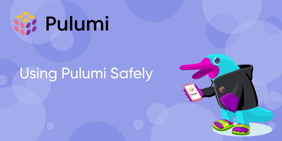 Using Pulumi Securely