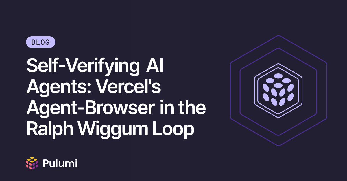 Self-Verifying AI Agents: Vercel's Agent-Browser in the Ralph Wiggum ...