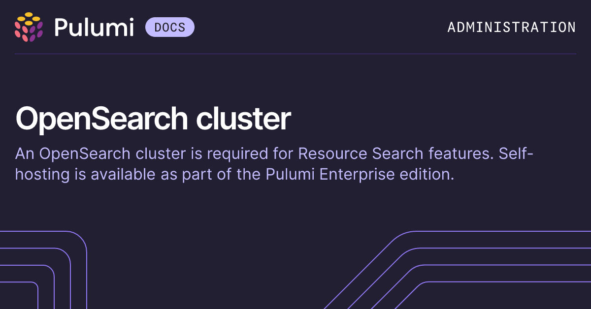Resource Search Cluster | Self-Hosting Pulumi | Pulumi Docs