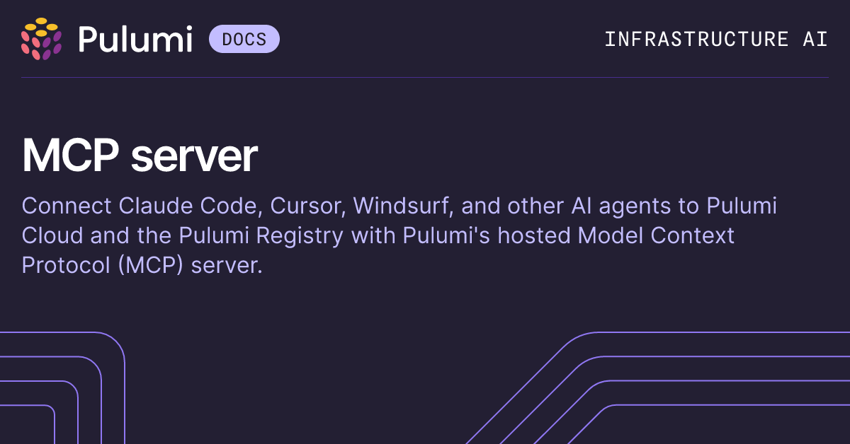 Pulumi MCP Server | AI-Assisted Infrastructure as Code | Pulumi Docs