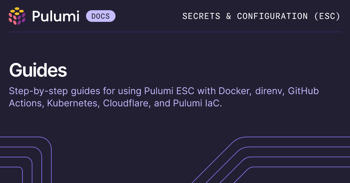 Pulumi ESC guides | Pulumi Docs