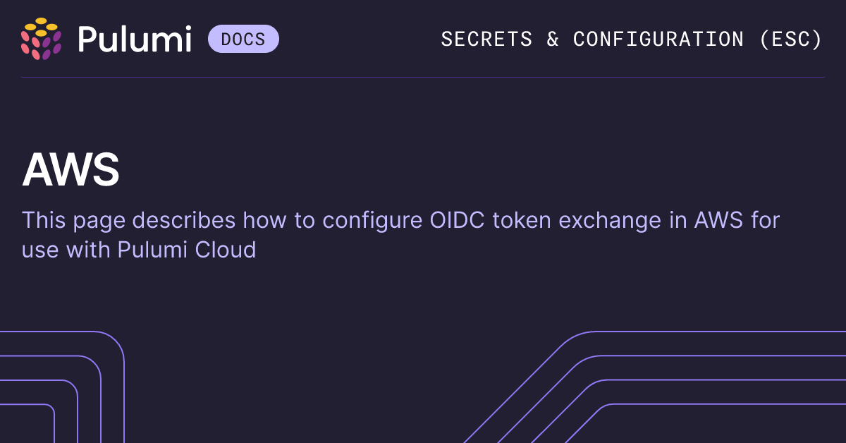 Configure OpenID Connect for AWS | OIDC | Pulumi Docs