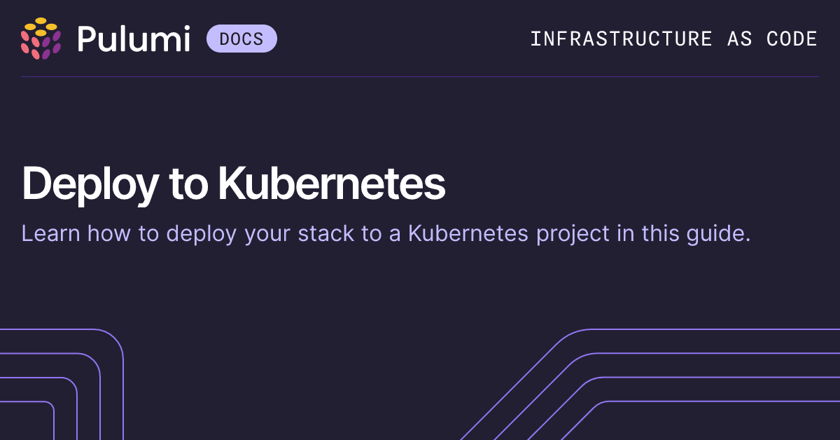 Deploy the Stack | Kubernetes | Pulumi Docs