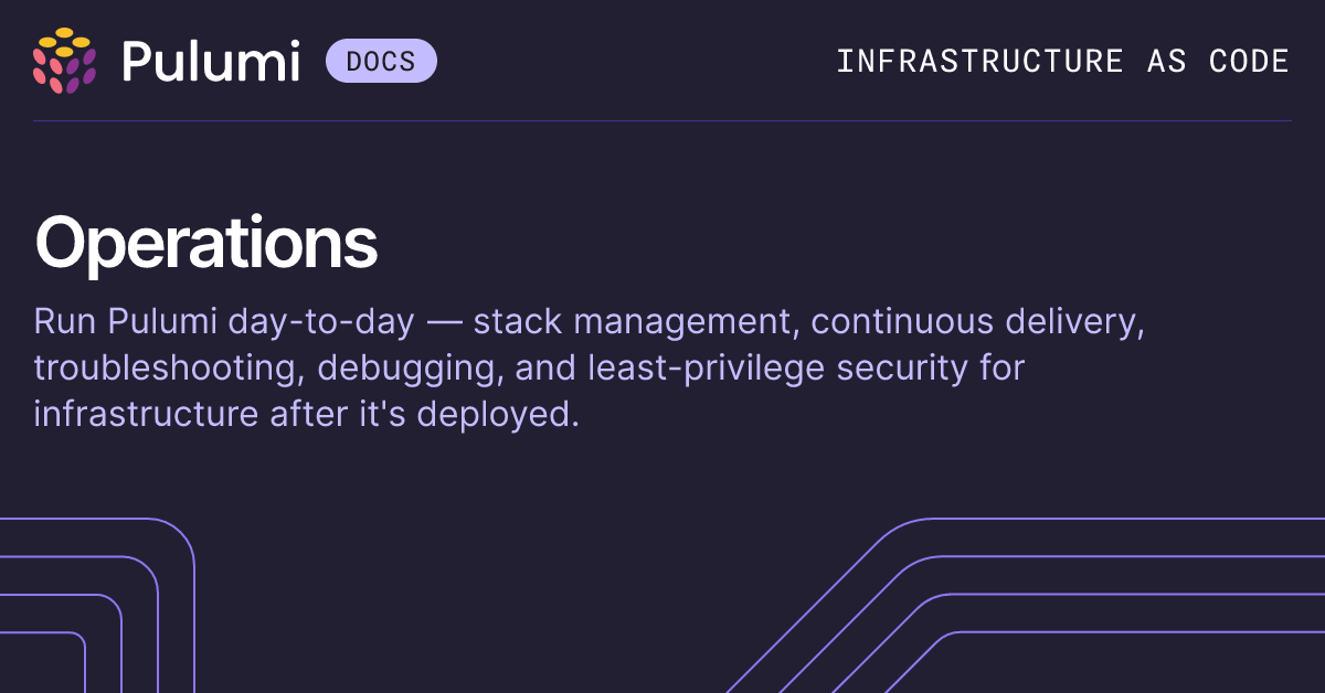 Operations | Pulumi IaC | Pulumi Docs