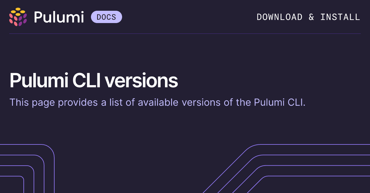 Pulumi CLI versions | Pulumi Docs