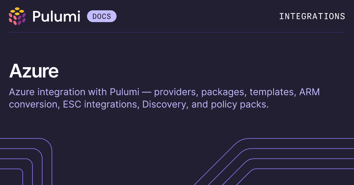 Azure | Pulumi Integrations | Pulumi Docs
