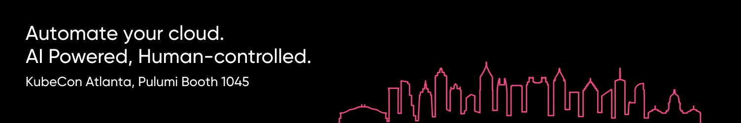 Pulumi - Universal Infrastructure as Code for Kubernetes - KubeCon | Pulumi Booth 1045