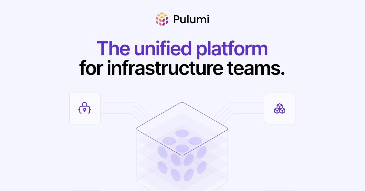 Unified Platform for Infrastructure Teams – Pulumi | Pulumi